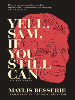 cover image of Yell, Sam, If You Still Can